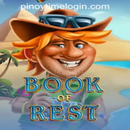 Exploring the Mystical World of 'Book of Rest' and Navigating 'Pinoy Time Casino' Login